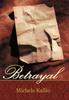 Книга Betrayal by Michele Kallio - Hardback