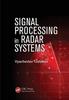 Книга Signal Processing In Radar Systems