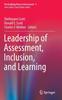 The Leadership of Assessment, Inclusion, and Learning : 3 Book