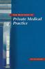 Книга The Business of Private Medical Practice