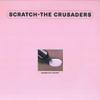 LP Record CRUSADERS - Scratch VIM5557 MCA 1979 Japan Jazz