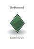 Книга The Diamond by Robert B Davis II - Paperback