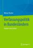 The Verfassungspolitik In Bundeslandern : Vielfalt In Der Einheit Book