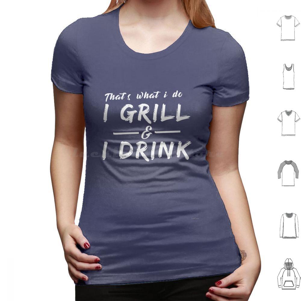 I Grill I Drink Funny Summer Bbq Barbecue T Shirt Big Size 100 Cotton Thats What I Do I Grill I Drink Drinking Beer