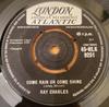 7inch Record RAY CHARLES - Come Rain Or Come Shine 45HLK9251 London Records, 1959 UK Jazz Used