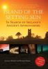 Книга Island of the Setting Sun : In Search of Ireland's Ancient Astronomers