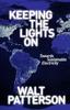 Книга Keeping the Lights On : Towards Sustainable Electricity