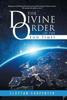 Книга The Divine Order of the End Times