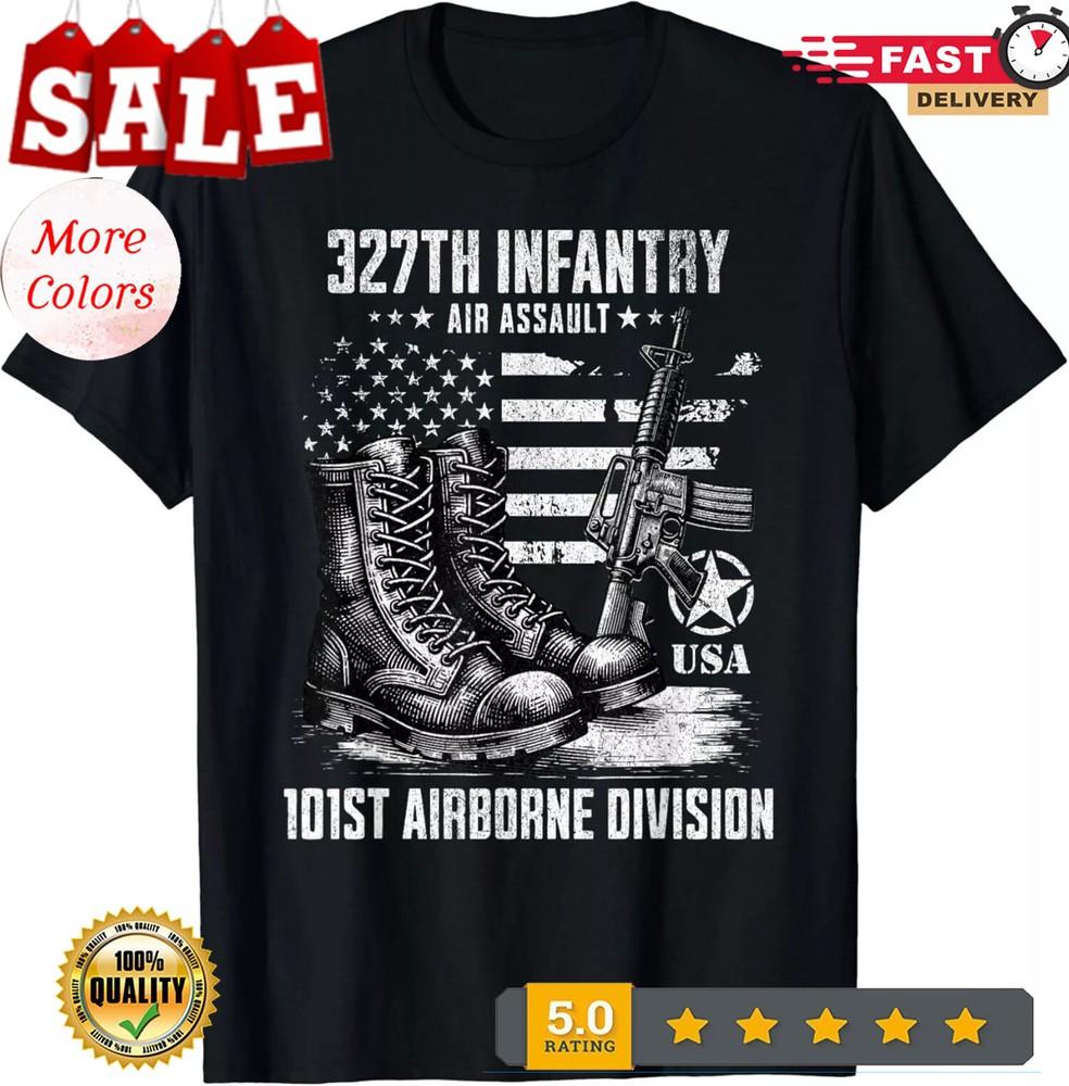 327th Infantry Regiment 101st Airborne Division Veteran Gift Unisex T-Shirt Unisex T-Shirt