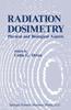 Книга Radiation Dosimetry : Physical and Biological Aspects