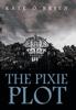 The The Pixie Plot Book