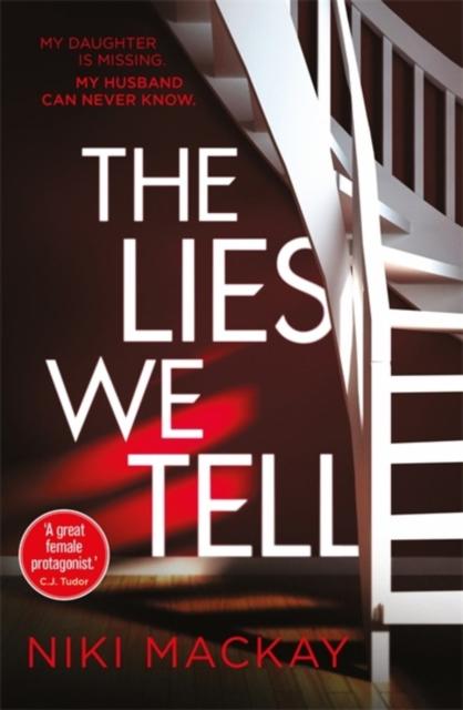 The The Lies We Tell Book