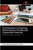Книга The Evaluation of Teaching Performance In Private and Cooperative Teaching