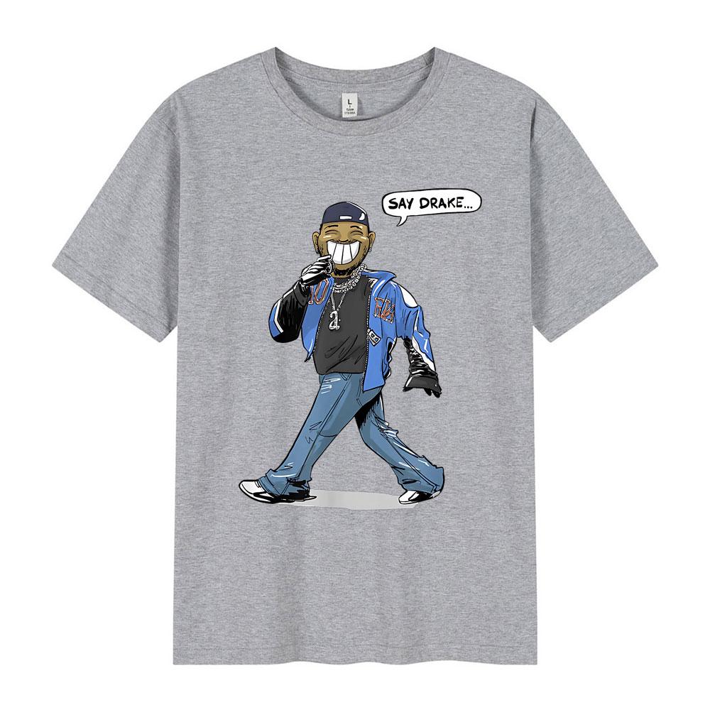 Кендрик Ламар Скажи Дрейк Смешная Мем Футболки Мужская Женская Мода Хип-Хоп Оверсайз Футболка Летняя Повседневная Хлопковая Свободная Футболка
