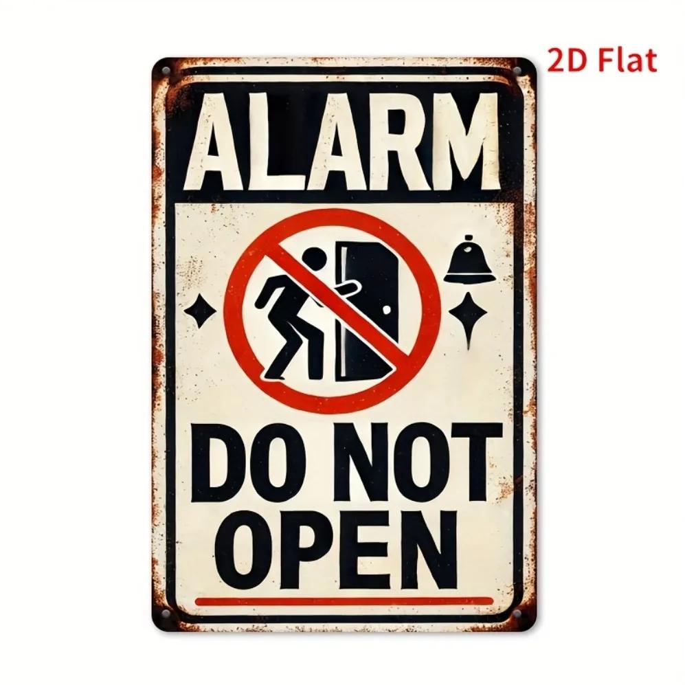 "2D Flat Classic 'Alarm Do Not Open' Metal Sign – Wall Hanging Plaque for Warehouses & Offices | Decor"