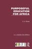 Книга Purposeful Education for Africa