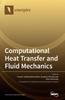 Книга Computational Heat Transfer and Fluid Mechanics