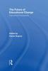 The The Future of Educational Change : International Perspectives Book