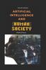 The AI and (Human) Society : Societal AI Book