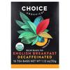 Choice Organic Teas Черный чай без кофеина English Breakfast, пакетики, 16 шт., 32 г (1,12 унции)