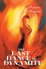 Книга The Last Dance of Dynamite