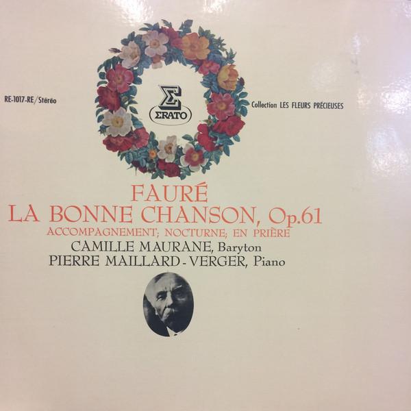 Виниловая пластинка КАМИЛЬ МОРОН ПЬЕР МАЙЯР VE ФОре La Bonne Chanson Op. 61 Ac RE1017RE Erato 1970 Япония Оби Классика Б/у