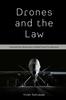 Книга Drones and the Law : International Responses To Rapid Drone Proliferation