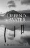 Книга Defend the Water