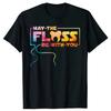 Смешная May The Floss Be With You Стоматолог Стоматология Зубные Футболки Мужская Мода Повседневная Футболка Свободная Оверсайз Уличная Одежда Футболка