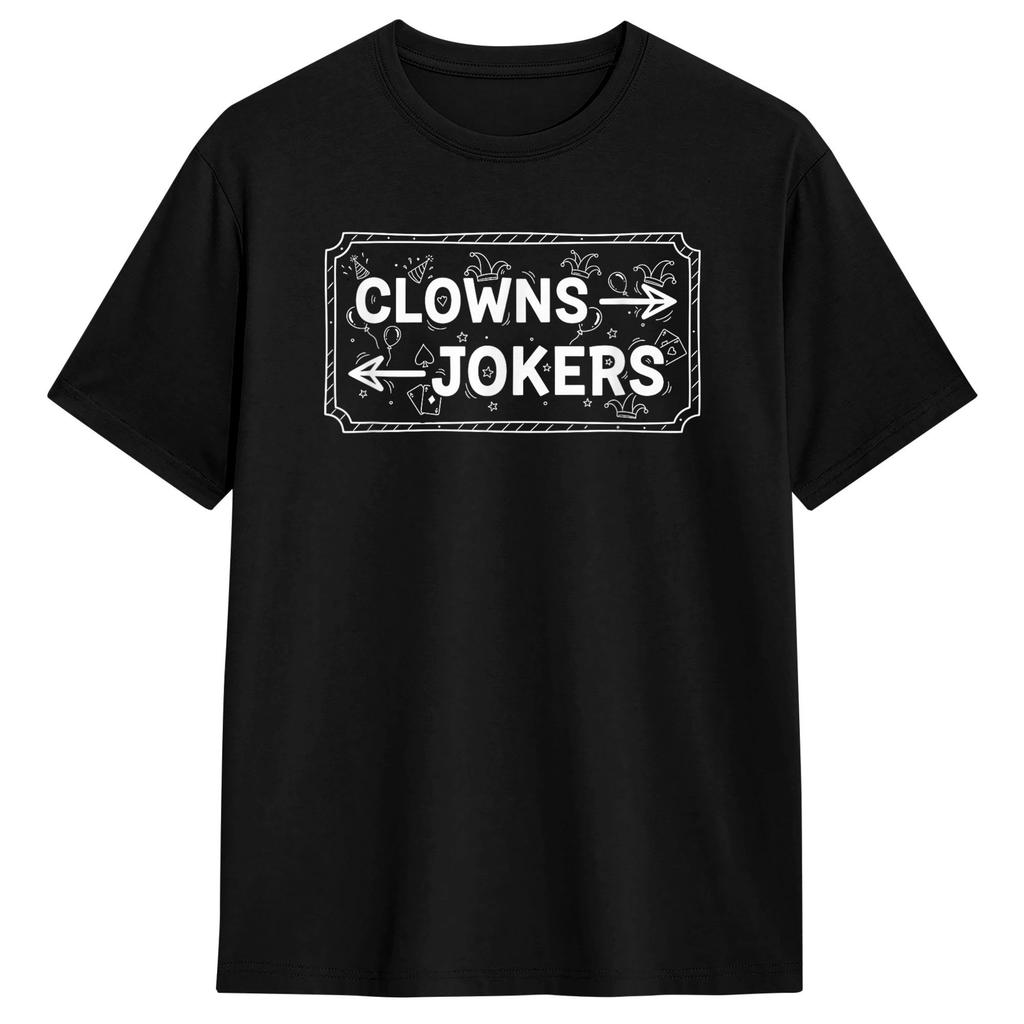 Unisex Womens T Shirt Direction Clowns to The Left Jokers to The Right TShirts Hip Hop Summer Tees Casual Cotton Tops
