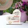 Mother's Day Gift Wooden Heart Plaque Desk Decoration You Are A Mother Mom Wood Sign for