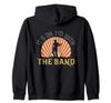Ok Im With The Band Roadie Music Production Concert Gift Zip Hoodie It's
