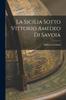 Книга La Sicilia Sotto Vittorio Amedeo Di Savoia