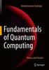 Книга Fundamentals of Quantum Computing : Theory and Practice