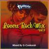 Mix CD GCONKARAH FOR GUIDING STAR  Lovers Rock Mix Volume 3 Guiding Star In Japan Japanese Club Dance
