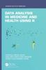 Книга Data Analysis In Medicine and Health Using R