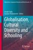 Книга Globalisation, Cultural Diversity and Schooling : 41