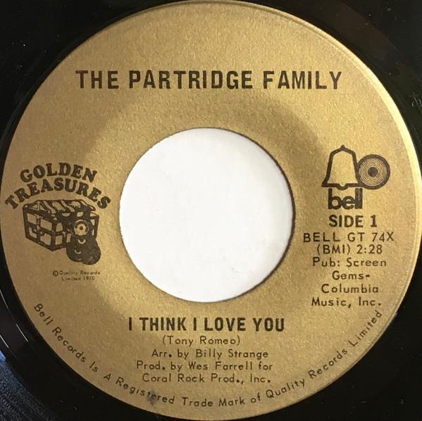 7inch Record PARTRIDGE FAMILY - I Think I Love You BELLGT74X Bell Records 1970 Canada Rock Used