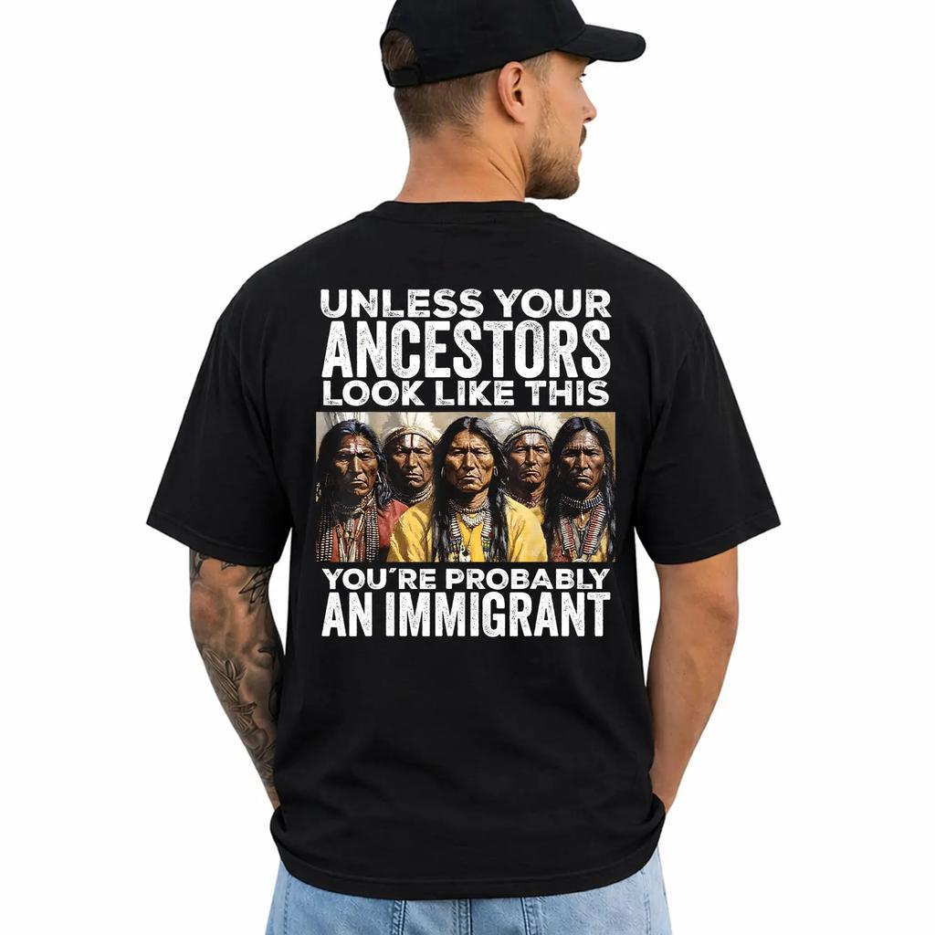 "Unless Your Ancestors Look Like This" Graphic T‑Shirt, Unisex Cotton Casual Tee