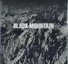 LP Пластинка BLACK MOUNTAIN - Black Mountain JAG70 Jagjaguwar США Рок