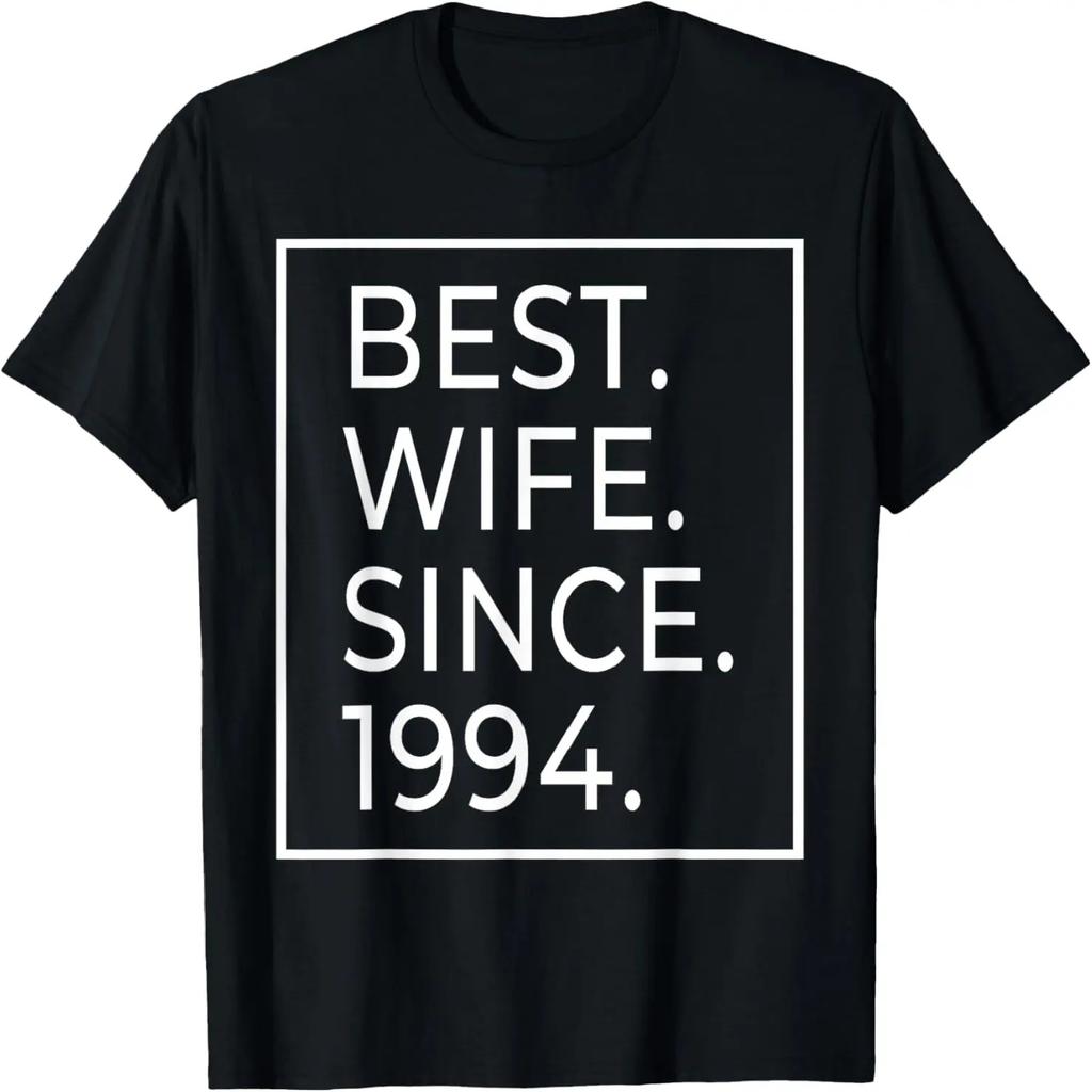 best wife since 1994 epic wife 1994 wife gifts T-Shirt