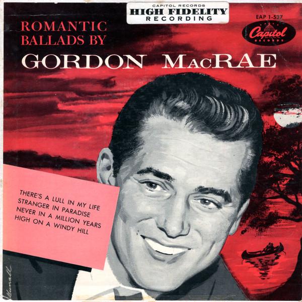 7-дюймовая пластинка GORDON MACRAE Романтические баллады EAP1537 Capitol Records 1955 США Поп Б/у