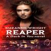 Reaper by Suzanne Wright Paperback Book 9780349428475