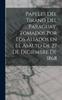 Книга Papeles Del Tirano Del Paraguay, Tomados Por Los Aliados En El Asalto De 27 De Diciembre De 1868