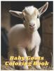 Книга Baby Goat Coloring Book for Kids
