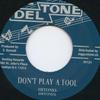7-дюймовая пластинка HITONES / MILTON BOOTHE, PAT HARTY, - Не валяй дурака / Должно быть T T RF121 Deltone/Регги 1968 Европа Регги, Ска и Даб