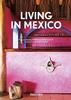 Книга Living In Mexico. 40th Ed.