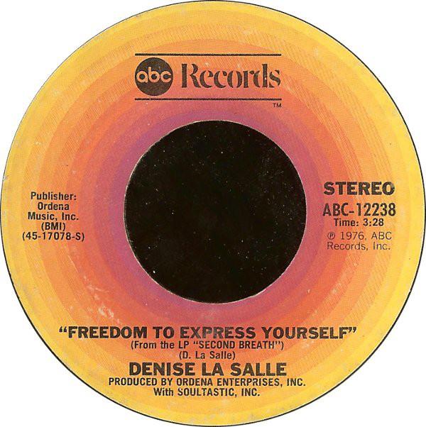 7-дюймовая пластинка DENISE LASALLE - Freedom To Express Yourself ABC12238 ABC Records 1976 US Соул/Фанк Б/У