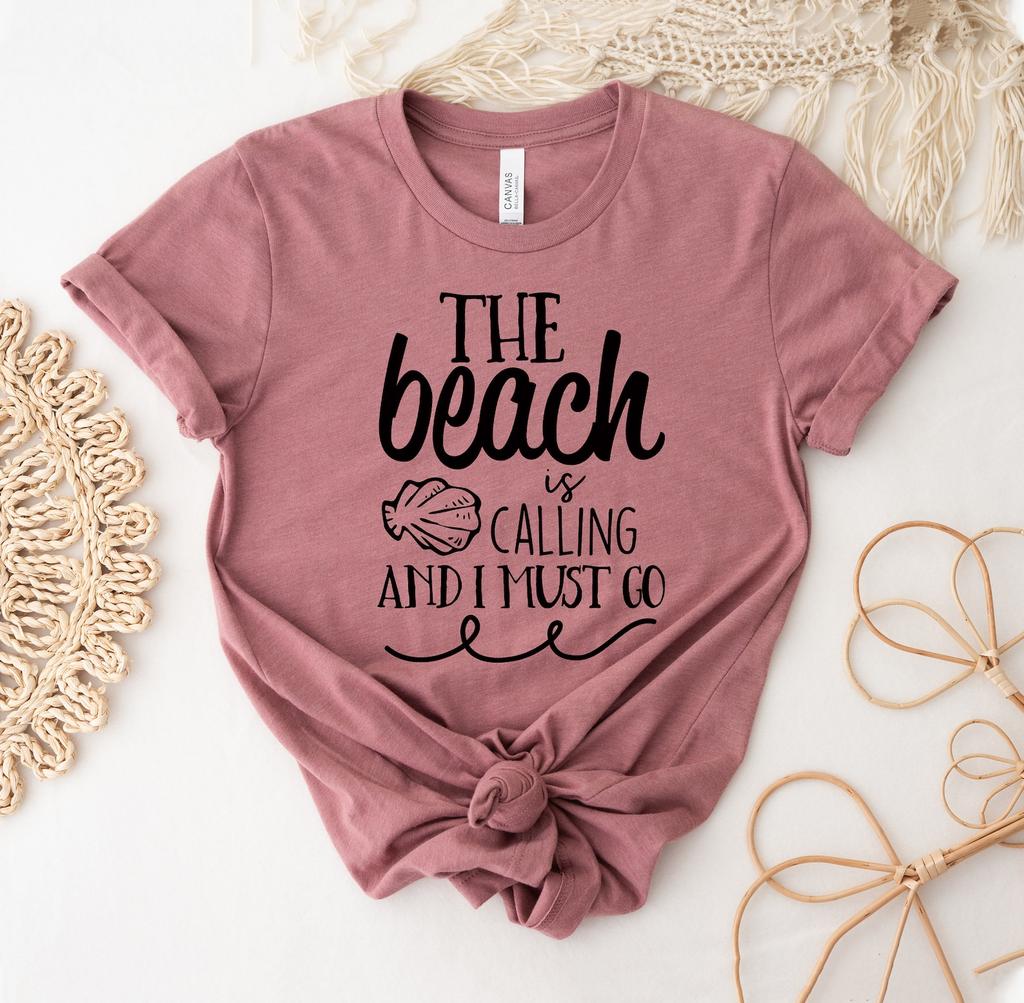 The Beach Is Calling And I Must Go T-shirt, Beach Summer Shirt, Girls Weekend Tee, Summer Vacation Top, Beach Matching Gift, Beach Tee