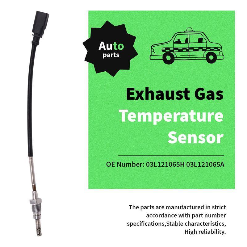 For VW Compatible Exhaust Gas Temperature Sensor EGT- Part Numbers 03L906088FD 03L906088JK 03L906088FQ